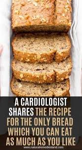 A Cardiologist Shares The Recipe For The Only Bread Which You Can Eat As Much As You Like Bread Recipes Homemade Sweet Potato Flour Recipes
