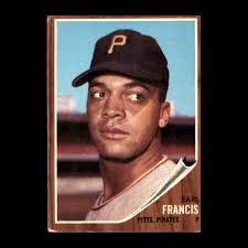 Earl Francis 1962 Topps Pittsburgh Pirates #252 Vintage Set Filler! 2