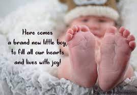 Too soon he/she will be grown up. Newborn My Sister Blessed With Baby Boy Quotes Newborn Baby