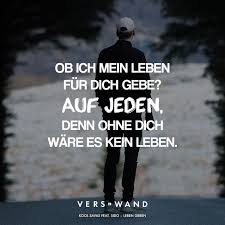 Ob Ich Mein Leben Fur Dich Gebe Kontra K Zitate Spruche Zitate Rapper Zitate