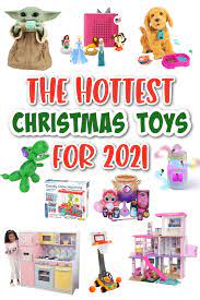 Hot Toys Christmas 2021 The Hottest Christmas Toys For Kids In 2021