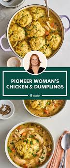 The Unexpected Ingredients The Pioneer Woman Adds To Her Chicken And Dumplings In 2020 Chicken And Dumplings Pioneer Woman Chicken Dumpling Recipe