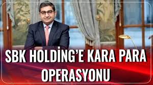 En son sbk holding haberleri anında burada. Sbk Holding E Kara Para Operasyonu Sezgin Baran Korkmaz Haber Aktif Youtube