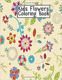 There are tons of great resources for free printable color pages online. Kids Flowers Coloring Book Unique Design Printable Simple Flower Coloring Pages For Teenagers 50 Pictures Illustration Flowers Coloring Pages Birthday Gifts For Granddaughter Publishing Pretty Coloring Books 9798619690439 Amazon Com Books