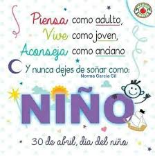 Antes deben potenciar todas sus características inherentes de niño. Feliz Dia Del Nino Children S Day Positive Thinking Child Day