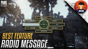 How To Use Radio Message Feature In Pubg Pc Lite Mark Enemies Items Youtube