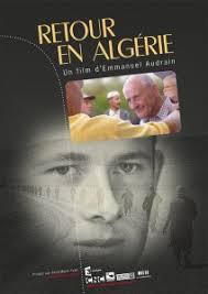 Une nation, l'algérie de rené vautier (interdit). La Ldh Soutient Le Film Documentaire Retour En Algerie D Emmanuel Audrain Ligue Des Droits De L Homme
