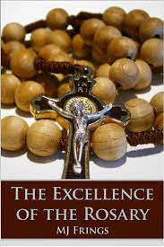 Whether you know the bible inside and out or are quizzing your kids before sunday school, these surprising trivia questions will keep the family entertained all night long. The Excellence Of The Rosary Ebook By M J Frings 9781782340461 Rakuten Kobo United States