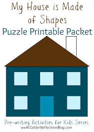 Shapes puzzles printable contains 3 pages of puzzles, covering nine different shapes. My House Is Made Of Shapes Puzzle Printable Packet Pre Writing Activities For Kids Series Growing Hands On Kids