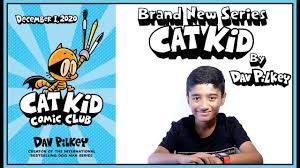 A tale of two kitties (2017) book 4: After Dog Man Grime And Punishment Brand New Series Of Cat Kid By Dav Pilkey Cat Kid Comic Club Youtube