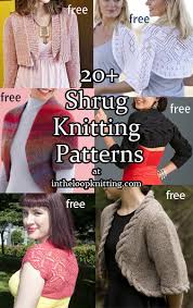 The free knitting patterns linked to in directory are the property of the original pattern designer and are listed at knittinghelp.com as a courtesy. Shrug And Bolero Knitting Patterns In The Loop Knitting