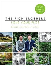 Love Your Plot Gardens Inspired By Nature Rich Harry Rich David Nature Inspiration Garden Inspired Small Back Gardens