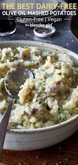Olive Oil Mashed Potatoes The Blender Girl Olive Oil Mashed Potatoes Mashed Potatoes Potato Recipes