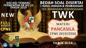 50 materi contoh soal cpns 2020 tes wawasan kebangsaan undang undang dasar 1945 gambar peta spanduk Soal Kunci Jawaban Serta Pembahasan Cpns Hots Twk Materi Pancasila Terbaru Youtube