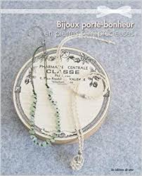 Retrouvez les meilleurs accessoires pour vos bagues, colliers et boucles d'oreilles. Bijoux Porte Bonheur En Pierres Semi Precieuses Amazon De Nihei Seiko Collectif Fremdsprachige Bucher