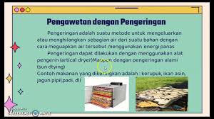 Maybe you would like to learn more about one of these? Pengawetan Makanan Materi Prakarya Kelas 8 Smp Negeri 1 Lebaksiu Ibu Ajeng Pradita Youtube