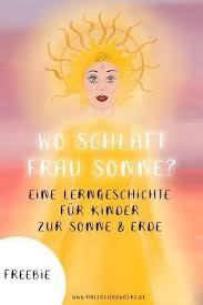 Wo Schlaft Frau Sonne Eine Lerngeschichte Zur Sonne Free Ebook Geschichten Fur Kinder Schlafende Frau Und Geschichten Zum Vorlesen
