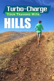 Running Hills Tips How Why And When To Get Stronger Hill Workout Running Hills Running Training Plan