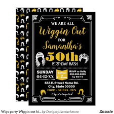 Wigs Party Wiggin Out Birthday Bash Invitation Zazzle Com In 2020 Wig Party Birthday Bash Invitations