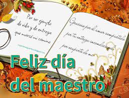 Feliz Dia Del Maestro Dia De Los Maestros Feliz Dia