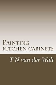 painting kitchen cabinets: a do it