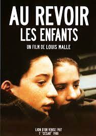 Au Revoir Les Enfants Film Film A Voir Films Etrangers