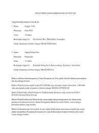 Contoh surat perjanjian kerjasama usaha yang baik harus memenuhi sejumlah syarat tertentu. Surat Perjanjian Kerjasama Investasi