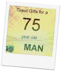 Birthday Gift For 75 Year Old Man Gifts For A 75 Year Old Man Dad Birthday Gifts Best Gifts