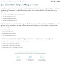 Quiz Worksheet Benign Vs Malignant Tumors Study Com