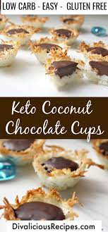 Keto Coconut Chocolate Cups Divalicious Recipes Recipe Keto Dessert Recipes Low Carb Recipes Dessert Keto Friendly Desserts