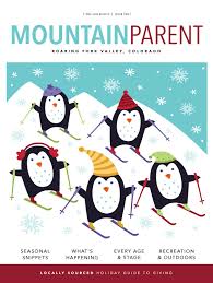 December January 2018 By Mountain Parent Magazine Issuu
