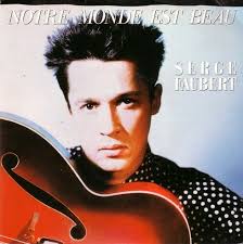 Notre monde est beau