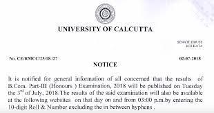 Check here the calcutta university result 2019 for b.com (3rd semester) (honours/ general) examinations, 2018. Calcutta University Exam Results 2019 1st 2nd 3rd Year Ba B Sc B Com Results Notice