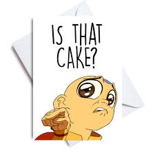Aang Is That Cake Avatar The Last Airbender Birthday Card Etsy Cool Birthday Cards Birthday Cards Avatar The Last Airbender