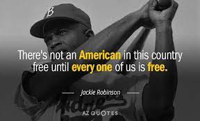 Top 25 Quotes By Jackie Robinson A Z Quotes