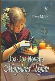 Mengerjakannya contoh doa kristen supaya lulus ujian sekolah. Doa Novena Menjelang Ujian Nusa Indah