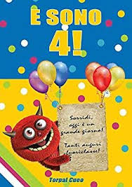 Scaricare E Sono 4 Un Libro Come Biglietto Di Auguri Per Il Compleanno Auguri Di Compleanno Biglietti Auguri Fai Da Te Compleanno Auguri Di Buon Compleanno