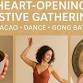 Festive Cacao  Ceremony, Harmonious Dance and Gong event image