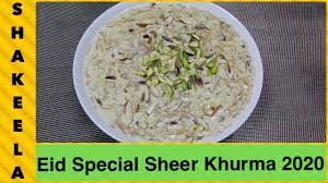 Eid Special Sheer Khurma 2020 Recipe In Urdu Sheer Khurma With Khoya Youtube Eid Dessert Recipes Ramadan Recipes Iftar Recipes