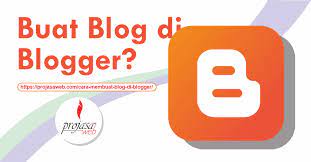 Bagaimana anda membuat alamat blog? Cara Membuat Blog Di Blogger Panduan Lengkap Blogspot Projasaweb