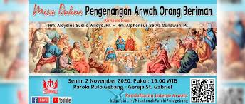 Ekaristi di pimpin langsung oleh romo moderator omk paroki witihama Misa Arwah 2 November 2020 Paroki Pulo Gebang Keuskupan Agung Jakarta