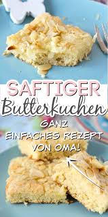 Omas Saftiger Butterkuchen Norddeutscher Super Saftiger Butterkuchen Nach Omas Rezept Ein Absoluter Kuchen Rezepte Einfach Einfach Backen Butterkuchen Rezept