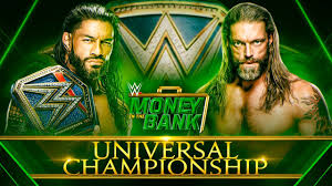 Featured columnist iv june 29, 2021 comments. Wwe Money In The Bank 2021 Roman Reigns Vs Edge Universal Championship Wwe 2k Youtube