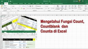 Fungsi Count Countblank Counta Agexcel Net Membaca Pengetahuan Blog