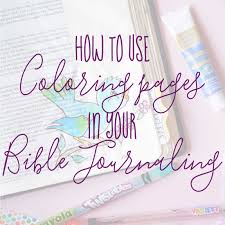 Keep your kids busy doing something fun and creative by printing out free coloring pages. How To Use Coloring Pages For Bible Journaling