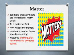 Solute (the dissolved matter in a solution; Describing Matter Physical And Chemical Properties Ppt Download