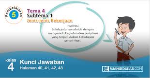 Kunci Jawaban Buku Tematik Kelas 4 Tema 4 Berbagai Pekerjaan Kurikulum 2013 Buku Kurikulum Kunci