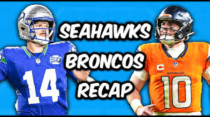 Seattle Seahawks Vs Denver Broncos LIVE Recap - YouTube