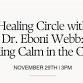 Healing Circle with Dr. Eboni Webb: Finding Calm event image