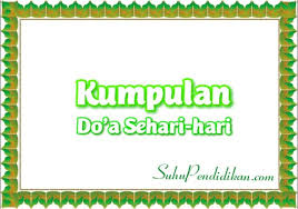 A simple and comprehensive guide to the wudhu. Kumpulan Do A Sehari Hari Lengkap Arab Latin Dan Artinya
